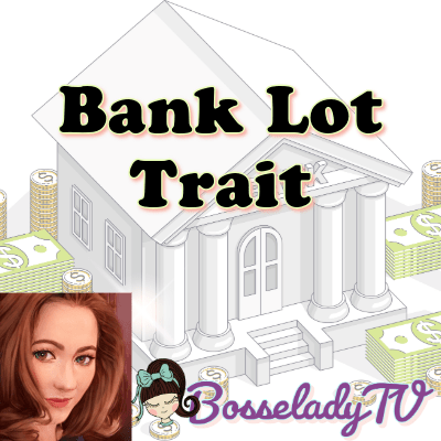 Bank Lot Trait (for&nbsp;Investing)