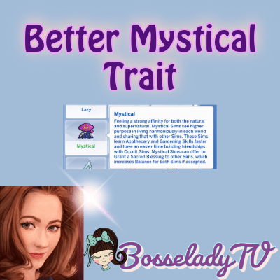 Better Mystical Trait