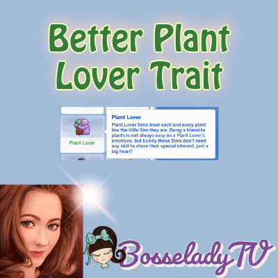 Better Plant Lover&nbsp;Trait