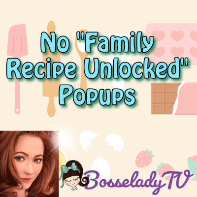 No Family Recipe Unlocked Popup